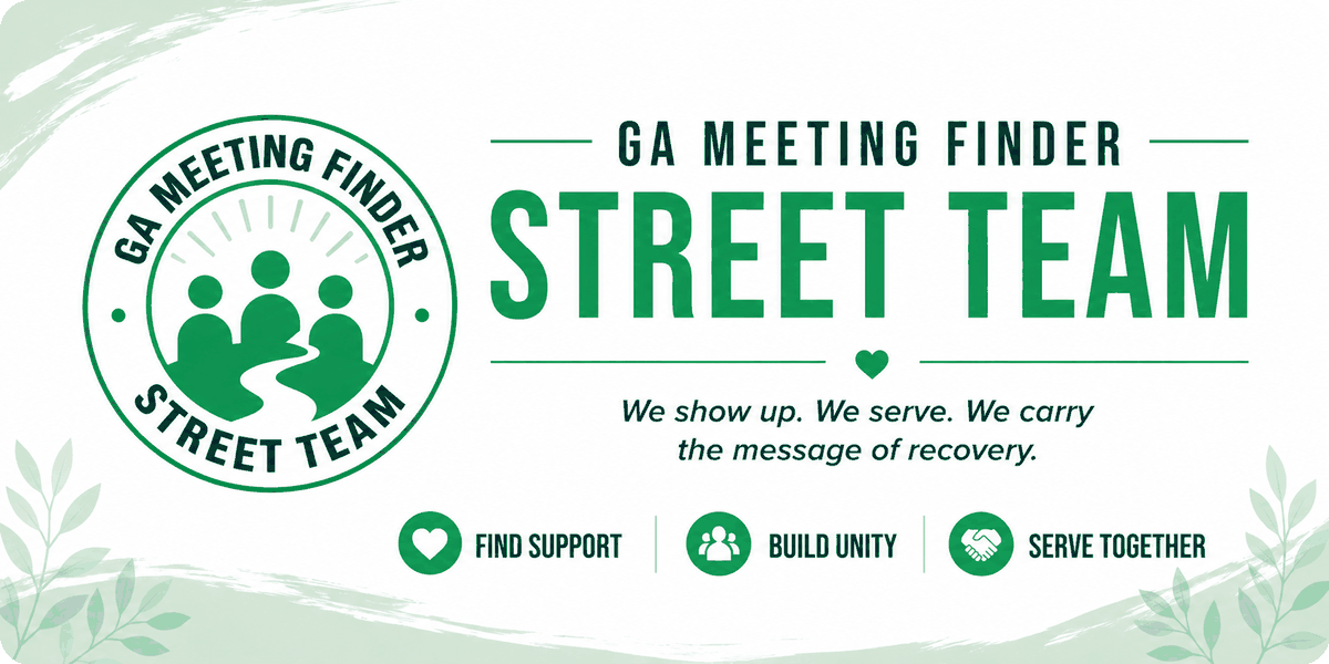 GA Meeting Finder Street Team — We show up. We serve. We carry the message of recovery.